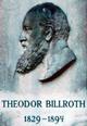  Theodor Billroth