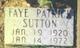  Blanchie Faye <I>Patrick</I> Sutton