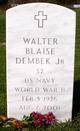  Walter Blaise “Sonny” Dembek Jr.