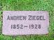 Andreas “Andrew” <I>Zipfel</I> Ziegel