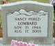  Nancy L. <I>Perez</I> Lombard