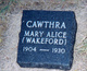  Mary "Alice" <I>Wakeford</I> Cawthra