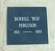  Burrill “Bud” Ferguson
