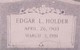  Edgar Leslie Holder Jr.