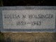  Louisa M. Holsinger
