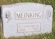  Raymond H. Meinking