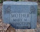  Mary <I>Moore</I> Livingston