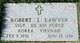  Robert L Lawver