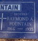  Raymond A Fountain