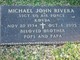 Sgt Michael John Rivera