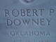 SGT Robert Paul Downey