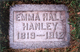  Emma <I>Hall</I> Hanley