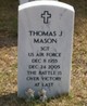  Thomas J “Tommy” Mason
