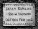  Sarah Emaline <I>Snow</I> Vaughan