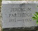  Jerome M. Partridge