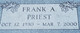  Frank A. Priest
