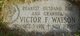  Victor Francis Watson