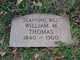  William M. “Slapping Bill” Thomas