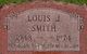  Louis J Smith