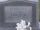  James M “Hook” Robbins