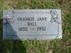  Frances Jane “Frankie” <I>Strunk</I> Ball