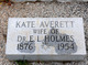  Kate <I>Averett</I> Holmes