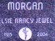  Elsie Nancy <I>Jewel</I> Morgan