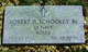  Robert R Schooley Sr.