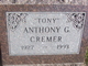  Anthony G. “Tony” Cremer