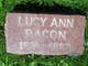  Lucy Ann <I>Benjamin</I> Bacon