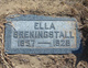  Ella R. <I>Bates</I> Breningstall