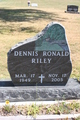  Dennis Ronald Riley