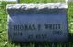  Thomas P. Writt