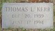  Thomas L. Kerr