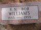  Robert Newton “Bob” Williams