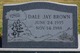  Dale Jay Brown