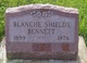 Blanche Mary <I>Shields</I> Bennett