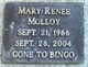  Mary Renee Malloy