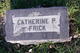  Catherine <I>Preston</I> Frick
