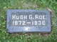  Hugh G. Roe