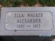  Ella <I>Walker</I> Alexander