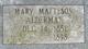  Mary Elizabeth <I>Matteson</I> Alderman