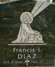  Francis L Diaz