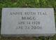  Annie Ruth <I>Teal</I> Bragg