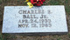  Charles Ezra Ball Jr.