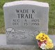  Wade K. Trail