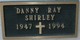  Danny Ray Shirley