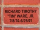  Richard Timothy “Tim” Ware Jr.