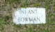  Infant Bowman