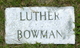  Luther Bowman
